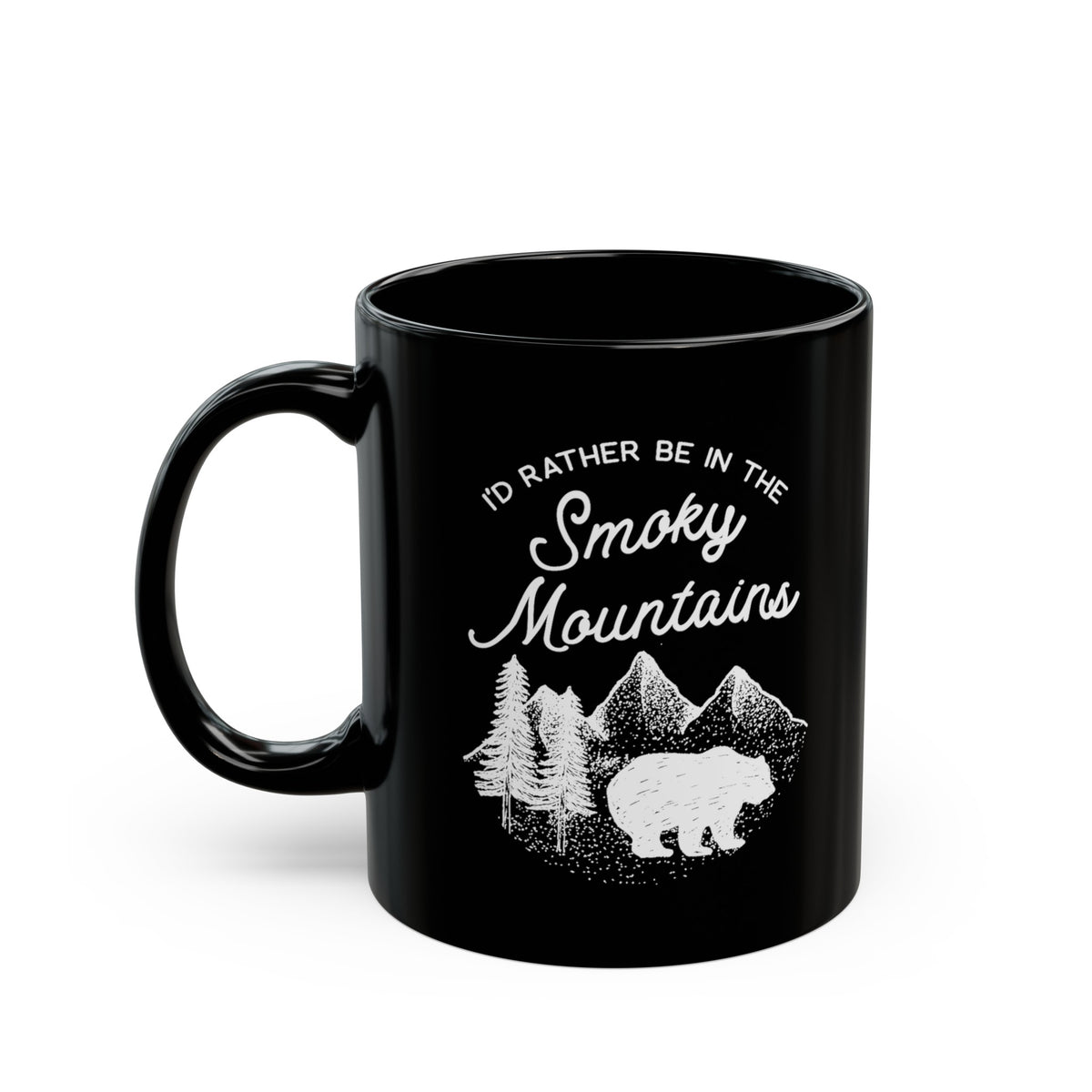 Black ceramic mug featuring a design with a bear and mountains, and the text "I'd rather be in the Smoky Mountains."