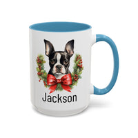 Personalized Boston Terrier Christmas Mug, Custom Dog Name Ceramic Mug, 11oz or 15oz